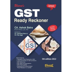 Bharat's GST Ready Reckoner 2022 by CA. Ashok Batra